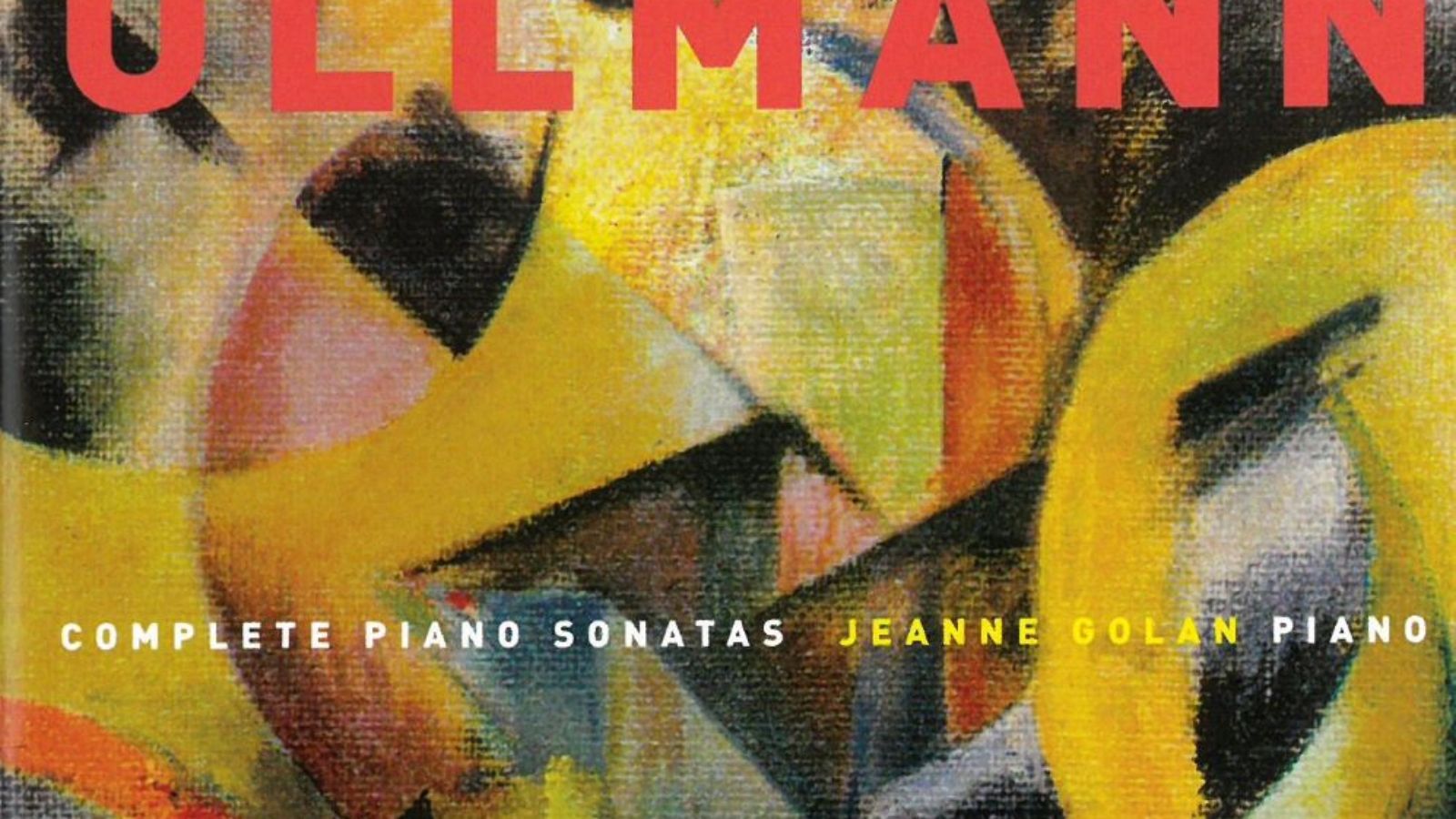 cafetería Estimado De Verdad Viktor Ullmann - Complete Piano Sonatas - Jeanne Golan - Steinway & Sons