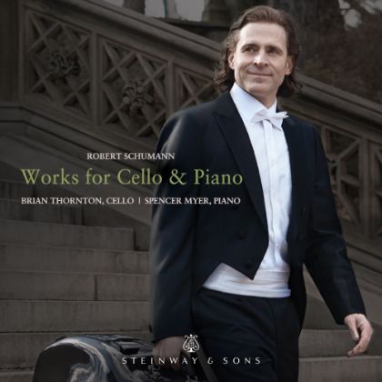 /music-and-artists/label/schumann-works-for-cello-and-piano-brian-thornton-spencer-myer